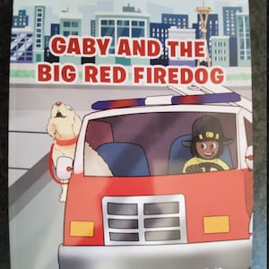 Gaby and the Big Red Firedog - Paperback