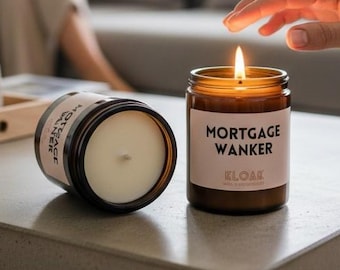 Mortgage Wanker Candle – Housewarming Gift, Natural Soy Wax