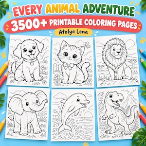 Könnte beinhalten: Eine digitale Sammlung mit dem Titel EVERY ANIMAL ADVENTURE 3500+ PRINTABLE COLORING PAGES von Atolye Lena. Das Bild zeigt sechs schwarz-weiße Strichzeichnungen eines Welpen, Kätzchens, Löwen, Elefanten, Delfins und eines Dinosauriers.