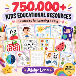 Pode incluir: Uma coleção de recursos educativos imprimíveis para crianças com o texto 750,000+ KIDS EDUCATIONAL RESOURCES, Printables for Learning & Play e Atolye Lena. As folhas exibem ilustrações coloridas de letras, números, animais, formas e planetas.