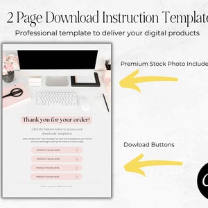 May include: A pink and white digital download instruction template with a desktop computer, keyboard, and mouse. The template includes a thank you message, download buttons, and a website address. The text reads "Thank you for your order! Click the buttons below to access your downloads/templates!" and "www.yourwebsite.com".