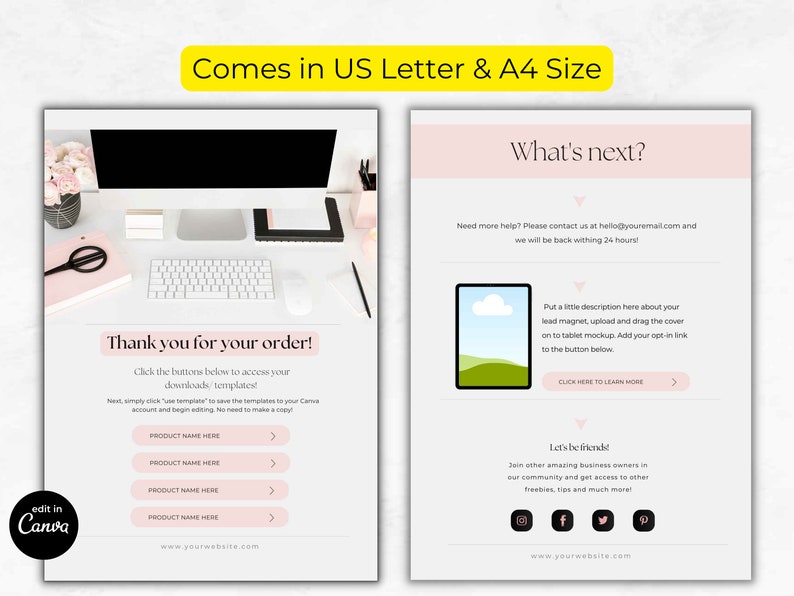 May include: A pink and white digital download thank you page with instructions on how to access the downloadable templates. The page includes a desktop computer, a keyboard, a mouse, and a pink flower arrangement. The text on the page reads "Thank you for your order!" and "Click the buttons below to access your downloads/templates".