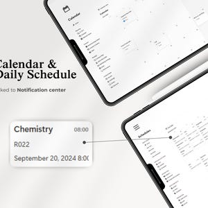 Peut inclure: Deux smartphones affichent une interface de calendrier et d'emploi du temps. Le texte "Calendar & Daily Schedule" est au-dessus d'un lien vers le centre de notifications. Une fen&ecirc;tre contextuelle affiche "Chemistry" &agrave; 8h00 le 20 septembre 2024. L'interface est blanche avec du texte noir.