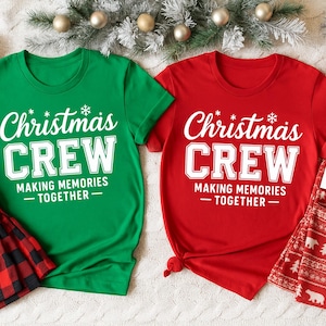 Christmas Crew 2025 T-shirts, Family Matching Christmas Shirt, Making Memories Together Printed Tees, Xmas Party Gift, Christmas Couple Gift