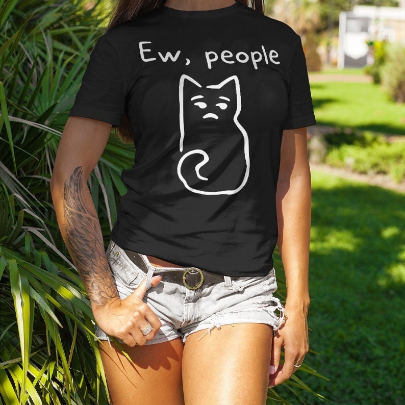 Ew people cat lover t-shirt hipster t-shirts hipster clothing cat lover gifts funny cat t shirts sarcasm t-shirt introvert t shirt gift idea