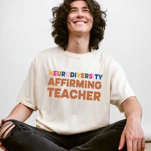 Neurovielfalt Affirming Lehrer Shirt - inklusives Lehrer Shirt - Sonderpädagogik Lehrer Shirt - Autismus Lehrer Shirt - Inklusion