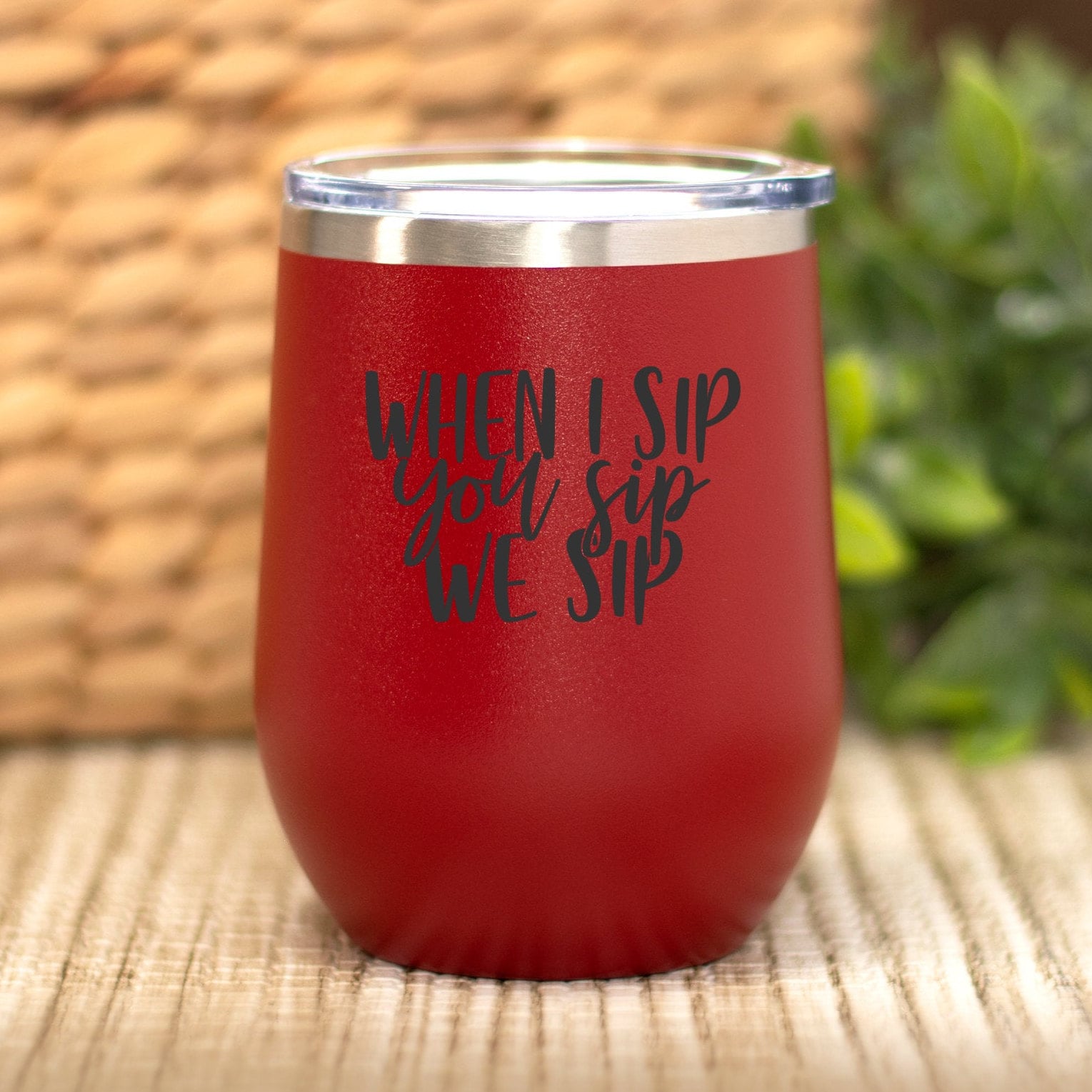 When I Sip-wine Tumbler With Lid, Wine Tumbler Sassy, Wine Winner Winner, Wine  Tumbler Pretty, Wine Lovers Gift, Wine Glasses Sister 