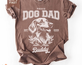 Personalized Dachshund Dad Comfort Colors Shirt, Funny Wiener Dog Shirt, Personalized Gift for Sausage Dog Dad, New Doxie Adoption Gift