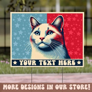 Personalized Cat Yard Sign, Political Yard Sign, Cute Patriotic Yard Sign, Personalized Sign, Cats Pro Democracy Sign, Cat Lover Sign
