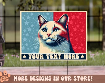 Personalized Cat Yard Sign, Political Yard Sign, Cute Patriotic Yard Sign, Personalized Sign, Cats Pro Democracy Sign, Cat Lover Sign