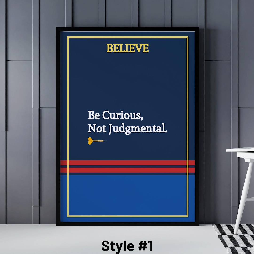 Be Curious Not Judgmental Poster, Trend Gift - Tv Series Poster Print ...