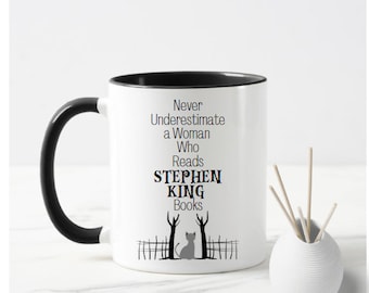 Never Underestimate A Women Who Reads Stephen King Books Mug, Stephen King Fan, Horror Novel Fan