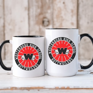 Westerburg High School Mug, Rottweilers Mascot, Heathers, Heathers Movie, Heathers School Logo