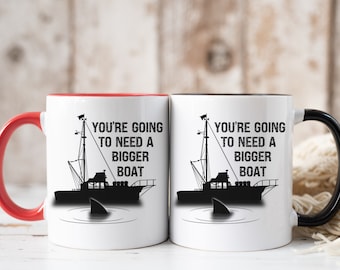 You're Going to Need a Bigger Boat Mug, Jaws, Jaws Fan, Chief Brody Quote