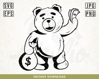 Teddy Money Bag svg, Billionaire Bear svg, Bear Clipart, Gangster Teddy svg, Bundle of Money, Rich teddy svg, Money bag svg, Rich bear svg