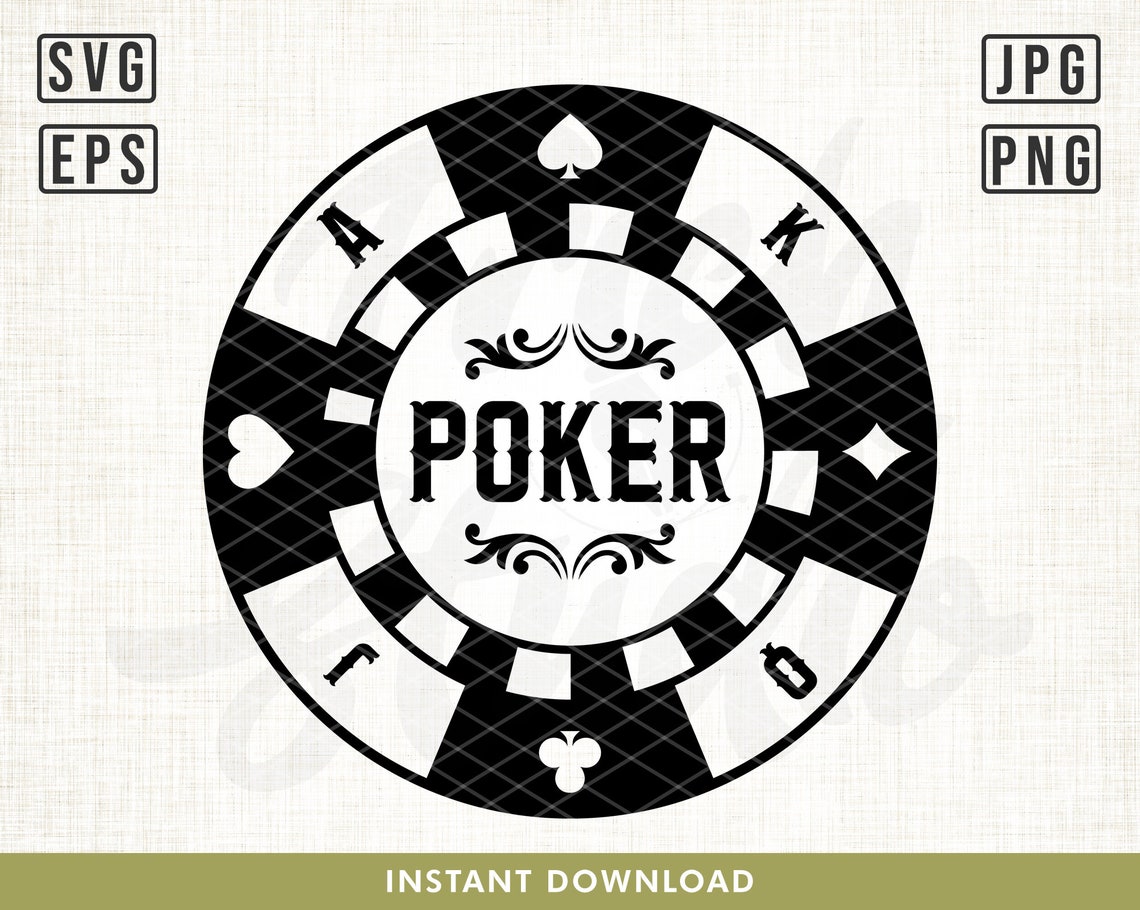 Poker Chips Svg Poker Svg Poker Shirt Svg Poker Game Svg Etsy
