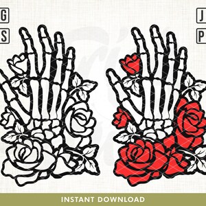Floral Skeleton Hands Svg, Skeleton Hands Rose Svg, Hands Death Svg, Flower Tattoo Designs, Skull Svg, Roses Svg, Skeleton Hand Cut File