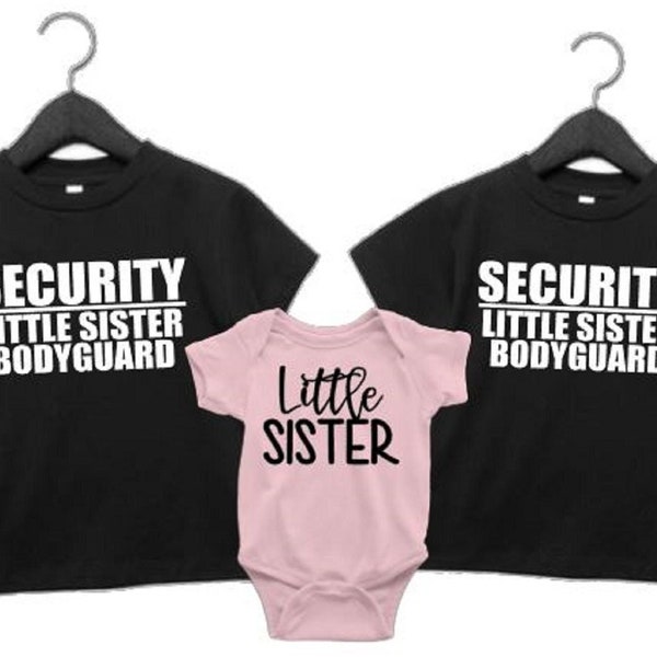 Bodyguard for My Little Sister Funny Big Brother T-Shirt