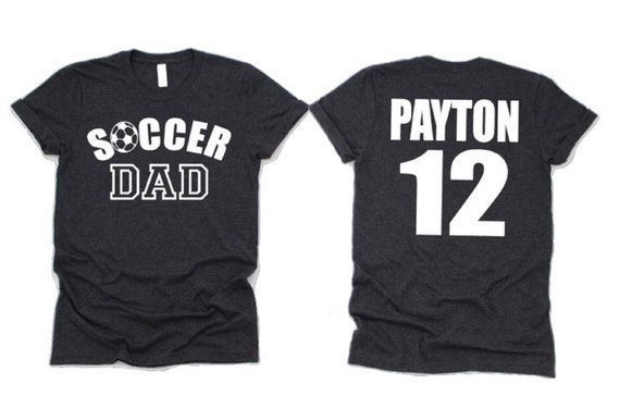 Soccer Dad Personalized Soccer Dad Shirt Soccer Shirts Gift | Etsy