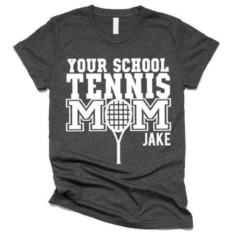 Tennis Mom Shirt Tennis Mom Tshirt High School Tennis Team Etsy