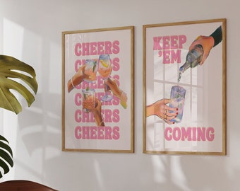 Bar Cart Drink Prints-Instant DIGITAL DOWNLOAD-Pink Keep em Coming-Cheers-Drink Art Prints-College Apartment decor Wall Art Trendy Poster