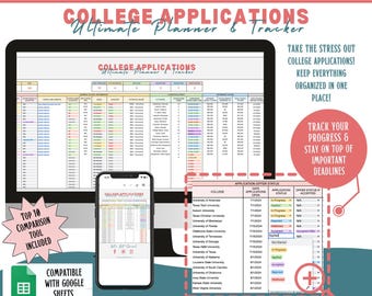 May include: A digital planner and tracker for college applications. The planner includes a spreadsheet with columns for college name, application deadlines, application status, and offer status. The planner is compatible with Google Sheets. The image also includes a phone screen showing a similar spreadsheet. The text "Take the stress out of college applications! Keep everything organized in one place!" is displayed in the top right corner. The text "Track your progress & stay on top of important deadlines" is displayed in the bottom right corner.