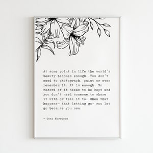 Toni Morrison- "...je laat los omdat je het kunt" || Digitale kunstprint | Literaire citaten | Inspirerende geschenken