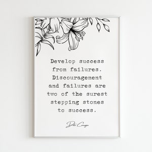 Dale Carnegie - &quot;Develop success from failures...&quot;, Digital Art Print, Poem Gift Quotes