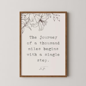 Lao Tzu Quote, &quot;The journey of a thousand miles begins with a single step.&quot; Digital Download, Gifts for homes, Wall Art, Motivational Quotes