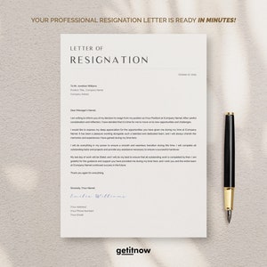 May include: A professional resignation letter template with a black and white design. The letter is titled "Letter of Resignation" and includes a sample signature. The text reads "Your Professional Resignation Letter is Ready in Minutes!" and "getitnow".