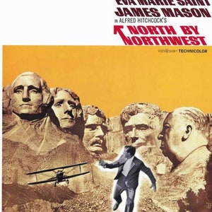 North By Northwest,A Hitchcock Film.This 11x17  Poster is Printed on Heavy Card Stock Paper and is Available Framed or Unframed.