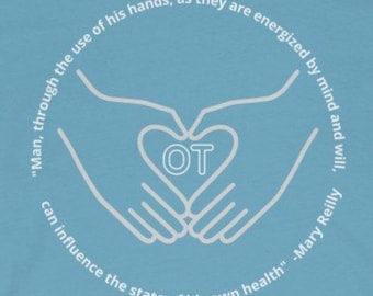 Occupational Therapy Hands - (t-shirt, occupation, therapist, OT, therapy, hand therapy)