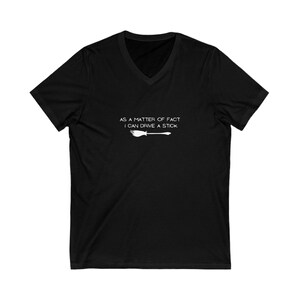 I Can Drive a Stick V Neck Halloween Tshirt