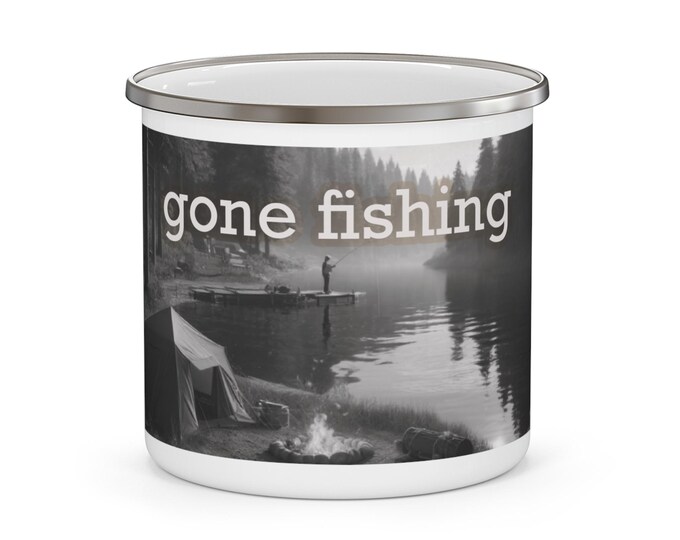 12 oz Enamel Camping Mug | Gone Fishing Campfire Cup, Outdoor Adventure Tea Cup, Rustic Camper Coffee Mug, Wilderness Traveler Gift