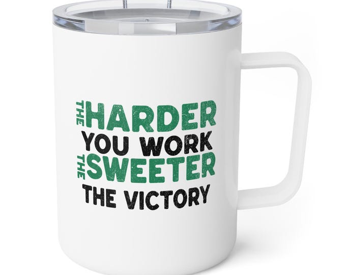 Inspirational Quote Coffee Mug: Motivational Office Decor, 10oz Insulated