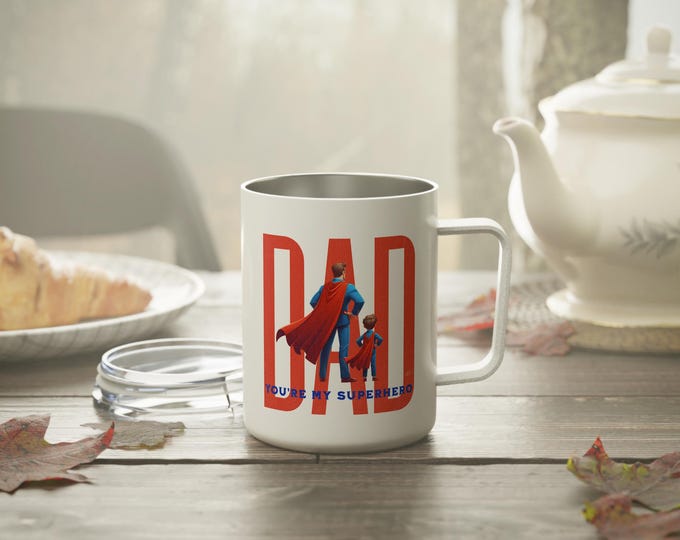 10oz Insulated Coffee Mug, 'Dad You're My Superhero', Father's Day Gift, Dad Birthday Gift, Office Desk Decor, Novelty Cup, Gift For Dad