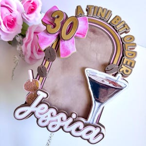 A Tini Bit Older Cake Topper, Martini Themed Birthday Party Decor, Coquette Bow Party Decor, Espresso Martini Party, Martini Glass Topper
