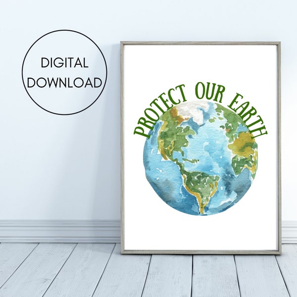 Protect our earth digital print, instant download watercolour eco print, environmentally conscious wall art