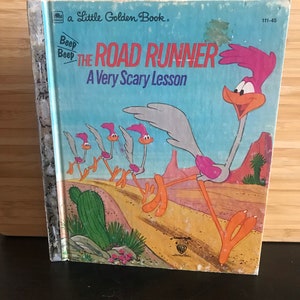 Road Runner A Very Scary Lesson, 1974, Little Golden Book, Vintage, Children's Book, Bedtime Story, Storybook, Looney Toons, Picture Book