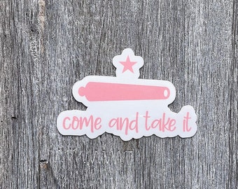 Come And Take It Sticker / Republican Sticker / Conservative Sticker / Political Decal / Firearm Sticker / Southern Sticker / Waterproof