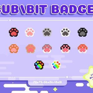 Twitch Sub / Bit Badges / Streamer / Badges for Streamers / Pixel / Cute Sub Badges / Cat / Sub Badges / Pixel Badges / Cat Paw Pixel