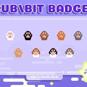Twitch Sub / Bit Badges / Streamer / Badges for Streamers / Pixel / Cute Sub Badges / Cat / Sub Badges / Pixel Badges / Cat Paw Pixel