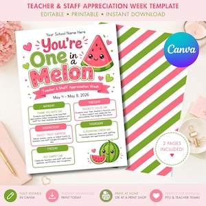 Può includere: Un modello stampabile per la settimana di apprezzamento degli insegnanti con un tema anguria. Il design include il testo "You're One in a Melon" e un programma per la settimana dal 4 all'8 maggio 2026. Il modello è modificabile e stampabile.
