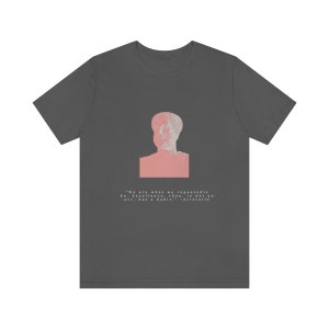 Aristotle - You are what you repeatedly do. Unisex Jersey Short Sleeve Tee