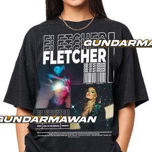 Fletcher Singer Girl of My Dreams Tour Shirt, Tour Merch, 2022 Fletcher&#39;s so Hot, Finding x Fletcher Tour Merch, Fletcher World Tour Tee