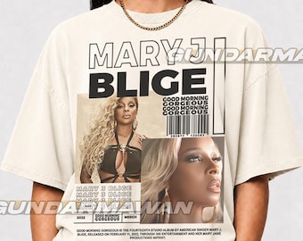 Mary J. Blige The Good Morning Gorgeous Tour 2022 Shirt, Mary J. Blige Tour 2022 Merch, Good Morning Gorgeous Aesthetic Shirt FD