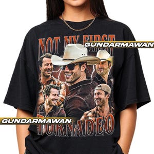 Limited Not My First Tornadeo, Tyler Owens Vintage T-Shirt, Gift For Woman and Man Unisex T-Shirt | Timnas