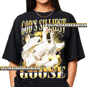 God’s Silliest Goose T-Shirt, Funny Goose Graphic Tee Meme Shirt Animal Lover Gift, Gift for Women and Men