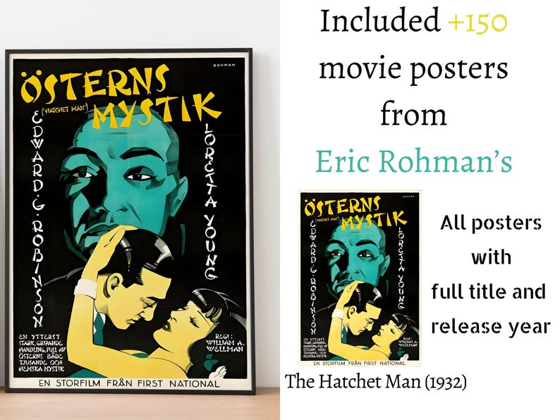 May include: A vintage movie poster for the film "The Hatchet Man" (1932) in Swedish, featuring a black and green colour scheme with the title "&Ouml;sterns Mystik" and the actors Edward G. Robinson and Loretta Young.
