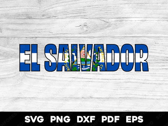 El Salvador Flag Name Design 2 | svg png dxf pdf eps | vector graphic design cut print dye sub clip art image digital files Central America